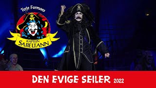 Den Evige Seiler 2022 [upl. by Selmore]