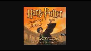 Harry Potter Audiobook Pl i Insygnia Śmierci Audiobook 4 [upl. by Publius]