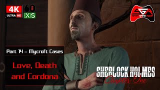 Sherlock Holmes Chapter One Gameplay  Part 14 Mycroft Cases  Love Death and Cordona 4K UHD 60fps [upl. by Ayotahc]