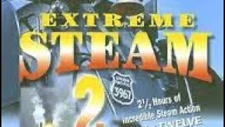 Extreme Steam 2 Preview From Pentrex [upl. by Nolrak]