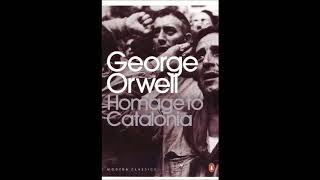 Homage to Catalonia by George Orwell full audiobook [upl. by Batish349]