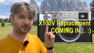 BREAKING This is When the Fujifilm X100V Successor Will be Announced filmed on the Dolomites [upl. by Eiclehc]