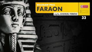 Faraon 33  Bolesław Prus  Audiobook po polsku [upl. by Spence]