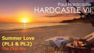 Paul Hardcastle  Summer Love The Extended Chill Mix [upl. by Freytag]