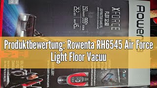 Produktbewertung Rowenta RH6545 Air Force Light Floor Vacuum Cleaner 14 Volt Black Glossy 065 l [upl. by Ecnarolf]