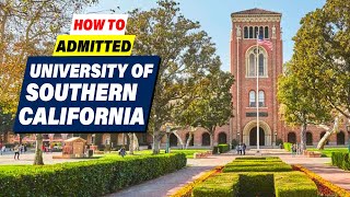 USC Admission Apply Now USC  University of Southern California [upl. by Namzed]