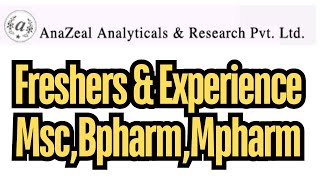 Freshers amp Experience MscBpharmMphaem At anazeal analyticals amp research pvt ltd freshersjobs [upl. by Alyssa165]