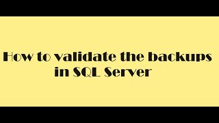 how to validate the backup files in SQL server [upl. by Neyut570]