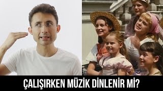 Çalışırken müzik dinlenir mi [upl. by Christiano]