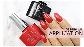 APPLICATION HOWTO  CND SHELLAC LUXE [upl. by Ihskaneem]