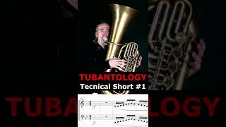 TECNICAL SHORT for brass PLAYERS 1 new video on TUBANTOLOGY [upl. by Sutphin]