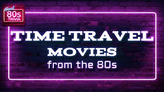 Time Travel Movies from the 1980s timetravel 80smovies nostalgia [upl. by Eirollam833]