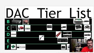 Whats the Best DAC for the Money  DAC Tier List  25 DACS in 22 Minutes wt 3 Child Interruptions [upl. by Bigner]