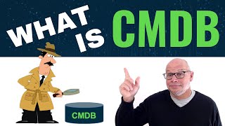 What is a Configuration Management Database CMDB ServiceNow [upl. by Iroak127]