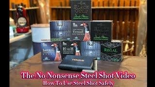 The No Nonsense Steel Shot Video  How To Use Steel Shot Safely [upl. by Kacerek]