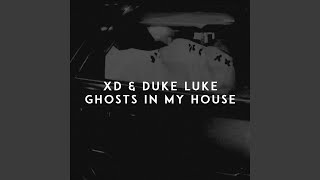 Ghosts in My House [upl. by Arte]