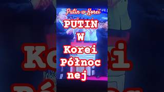 Putin w Korei Północnej [upl. by Boniface580]