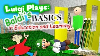 Luigi Plays BALDIS BASICSSS [upl. by Davy790]