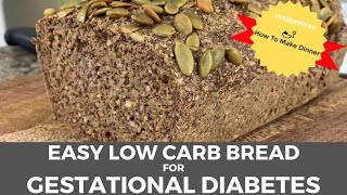 Gestational Diabetes Bread [upl. by Iney]