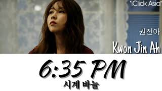 Kwon Jin Ah 권진아  635 PM 시계 바늘 가사 HANROMENG [upl. by Kciredec]