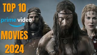 Top 10 Amazon Prime Movies To Watch In July  2024  Best Amazon Prime Movies  Top 10 Amazon Prime [upl. by Woodsum]