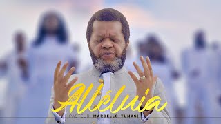 ALLELUIA  CLIP OFFICIEL  PASTEUR MARCELLO TUNASI [upl. by Otter]