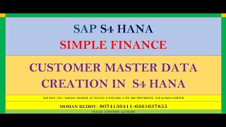 CUSTOMER MASTER DATA CREATION IN SAP S4 HANA [upl. by Orman]