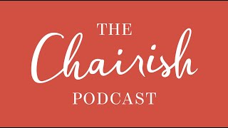 The Chairish Podcast Episode 88 — Putting Creativity First—How to Avoid Burnout [upl. by Taggart]