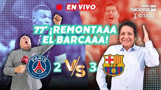 🔴23 PSG VS BARCELONA EN VIVO CHAMPIONS LEAGUE HOY GOLES DEL REMONTADA DEL BARCA NACIONALDEPORTES [upl. by Muhan676]