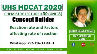 Rate of reaction and factors affecting rate of reaction Chemistry mdcat uhs L 30 [upl. by Oivlis]