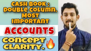 DOUBLE COLUMN CASH BOOK  CASH BOOK  PART 2  MOST IMPORTANT 🔥🔥 [upl. by Rab158]