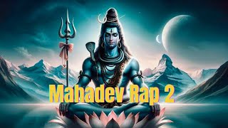 Mahadev Rap Song 2  Lyricist Shivansh  Prodby KRasR BEaTs  New Offical Rap Music Video [upl. by Airbma]