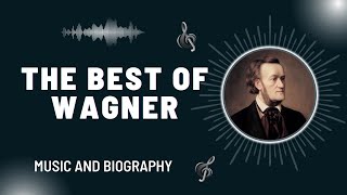 The Best of Wagner [upl. by Conti680]