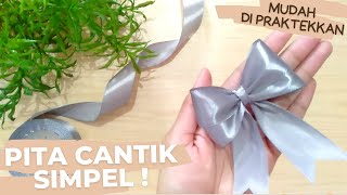 Cara Membuat Pita Dengan Mudah  Gift Wrapping  DIY Ribbon Bow [upl. by Ennahteb]