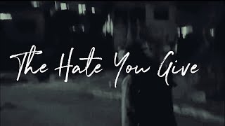 Kilu  The Hate You Give Official Lyric Video [upl. by Shaylyn]