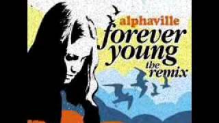 ALPHAVILLE  Forever Young THE DANCE REMIX [upl. by Ataga892]