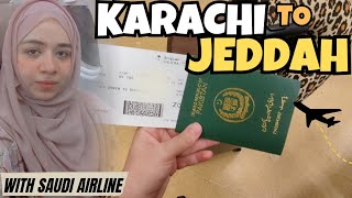 KARACHI TO JEDDAH  Karachi se jeddah ka safar Saudi Airline main [upl. by Spanjian357]