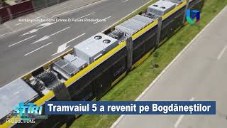 Tramvaiul 5 a revenit pe Bogdăneștilor [upl. by Asli166]