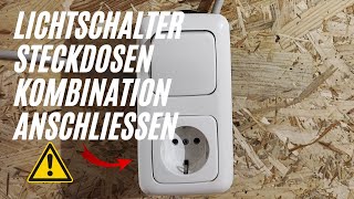 LICHTSCHALTER STECKDOSEN KOMBINATION ANSCHLIEßEN ✅ TOP ANLEITUNG [upl. by Traci]