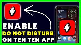 How to Turn on Do Not Disturb on Ten Ten [upl. by Catherina543]