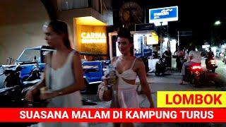 aktifitas malam bagi para turis di Kuta lombok tengah [upl. by Bannister]