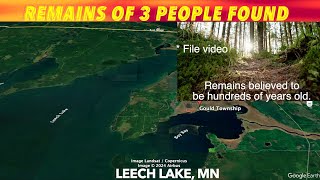 Remains Of 3 People Found Along Shores Of Leech Lake Minnesota [upl. by Aiyram113]