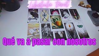 👥QUÉ PASARÁ ENTRE NOSOTROS DOS • tarot interactivo hoy [upl. by Nirrat]