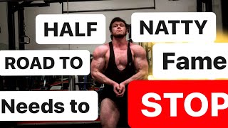 The HALFNATTY Road to FAME needs to STOP  Enhanced amp Fake Natural Bodybuilding [upl. by Hezekiah]