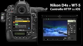 Guida di configurazione Nikon D4s e WT5 per controllo remoto [upl. by Orel554]