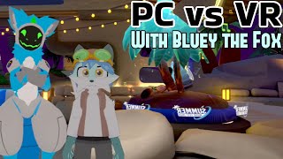 VRChat Funny Skits PC Controls vs VR vs Fullbody Tracking VRChat with Bluey The Fox vrchat furry [upl. by Anreval298]