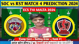 SOC vs RST DREAM11  SOC vs RST DREAM11 PREDICTION  ECS T10 MALTA 2024 MATCH 4  DREAMISTEAM1 [upl. by Medin562]