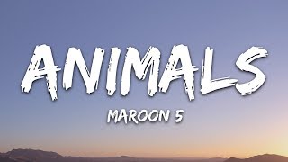 Maroon 5  Animals Lyrics [upl. by Worlock]