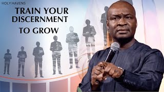 TRAIN YOUR DISCERNMENT TO GROW  APOSTLE JOSHUA SELMAN [upl. by Gwenny]