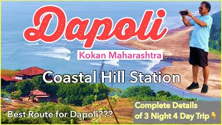 Dapoli  Dapoli Tourist Places  Complete Guide to Visit Dapoli  Kokan Maharashtra [upl. by Giselle]